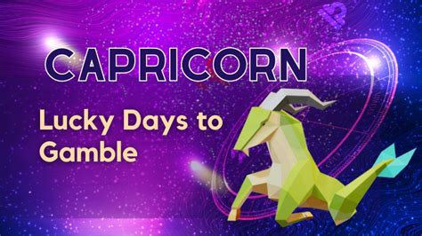 capricorn lucky days to gamble|scorpio gambling luck today.